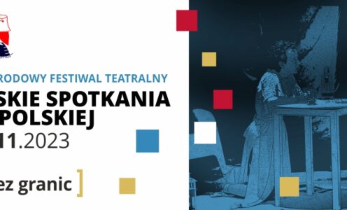 XI Międzynarodowy Festiwal Teatralny „Wileńskie Spotkania Sceny Polskiej”